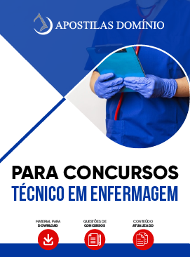Apostila Apostila Técnico em Enfermagem Para Concursos Públicos
