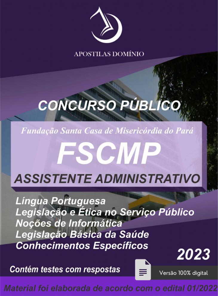 Apostila Apostila FSCMP 2023 - Assistente Administrativo