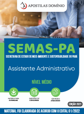 Apostila Apostila SEMAS-PA 2023 - Assistente Administrativo