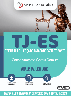 Apostila Apostila TJ-ES 2023 - Analista Judiciário - Comum a Todas as Especialidades de Analista Judiciário