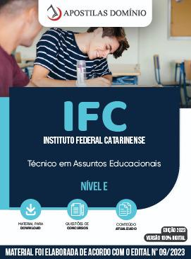 Apostila Apostila IFC 2023 (Instituto Federal Catarinense) - Técnico em Assuntos Educacionais - Nível E