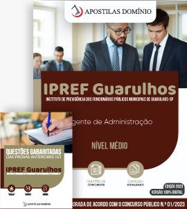 Apostila Apostila IPREF Guarulhos 2023 - Agente de Administração