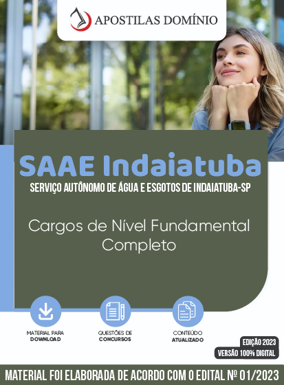 Apostila Apostila SAAE Indaiatuba SP 2023 - Cargos de Nível Fundamental Completo
