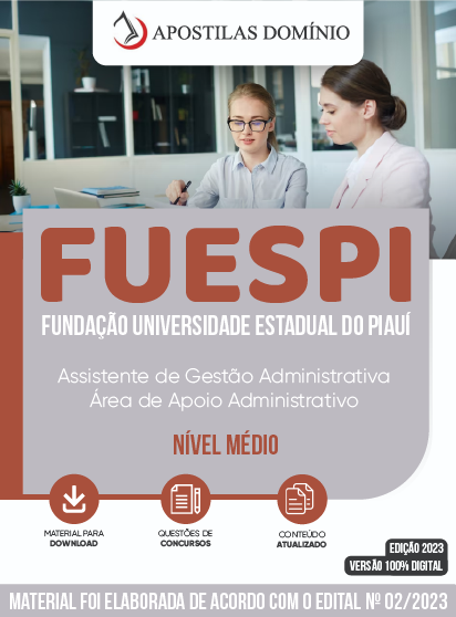 Apostila Apostila FUESPI 2023 - Assistente de Gestão Administrativa - Área de Apoio Administrativo