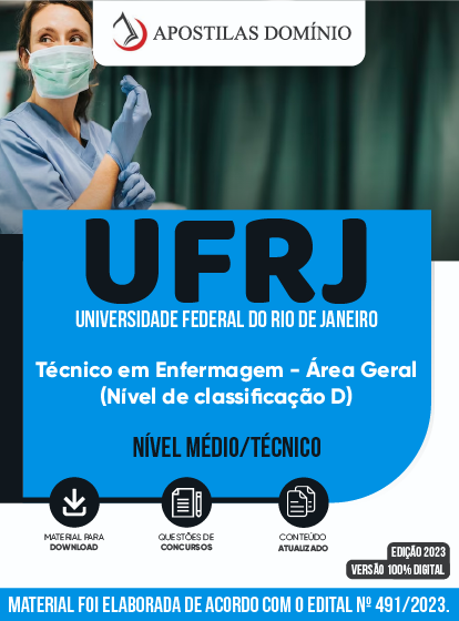 Apostila Apostila UFRJ 2023 - Técnico em Enfermagem - Área Geral (Nível de classificação D)