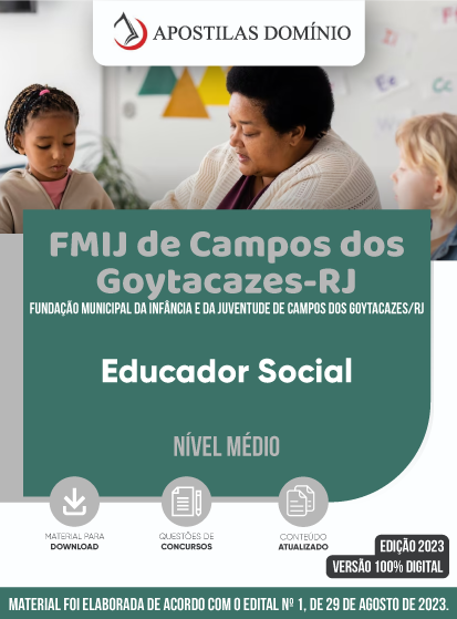 Apostila Apostila FMIJ de Campos dos Goytacazes-RJ 2023 - Educador Social