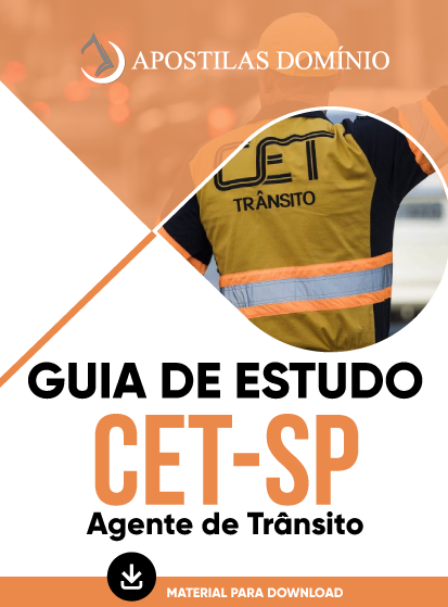 Apostila Guia de Estudo do CET-SP - Agente de Trânsito