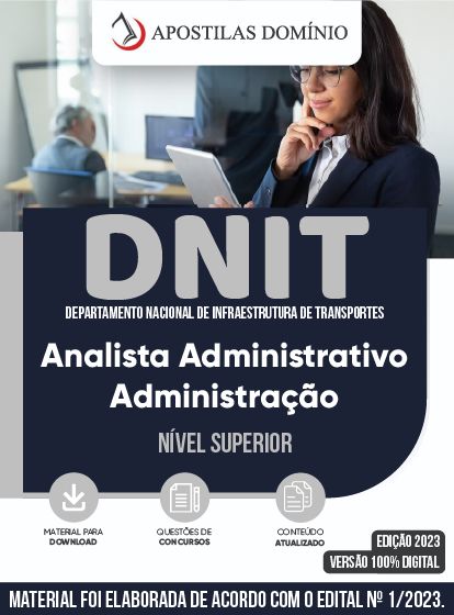 Apostila Apostila DNIT 2023 - Analista Administrativo - Administração