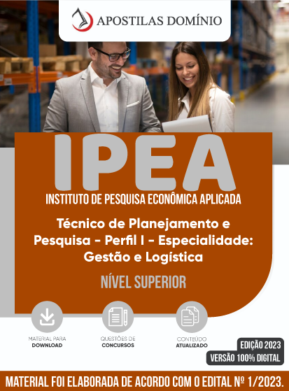 Apostila Apostila IPEA 2023 - Técnico de Planejamento e Pesquisa - Perfil I - Especialidade: Gestão e Logística