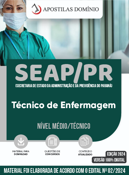 Apostila Apostila SEAP/PR 2024 - Técnico de Enfermagem