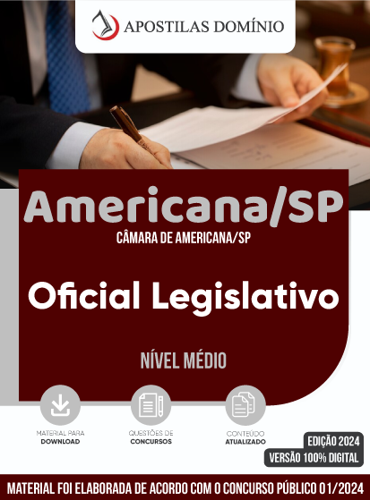Apostila Apostila Câmara de Americana/SP 2024 - Oficial Legislativo