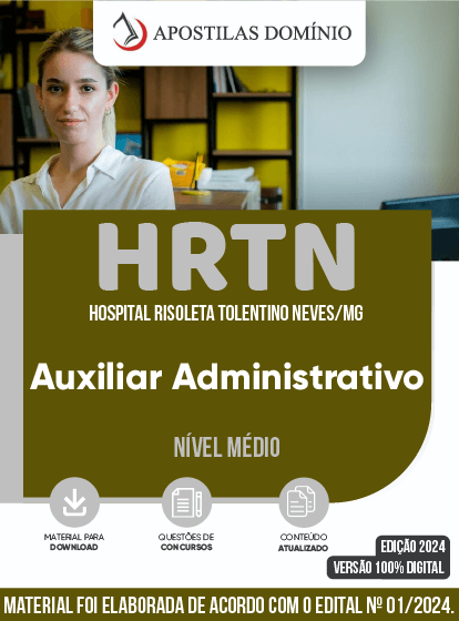 Apostila Apostila HRTN 2024 - Auxiliar Administrativo