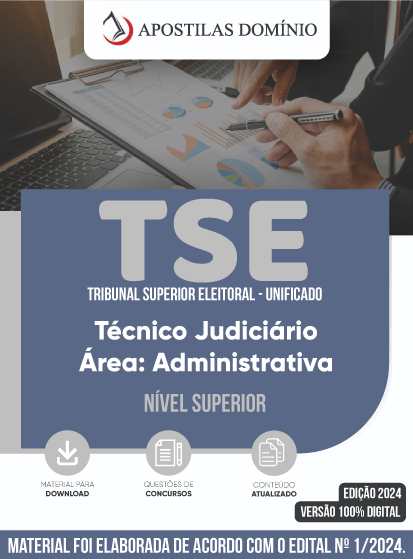Apostila Apostila TSE 2024 - Técnico Judiciário - Área: Administrativa