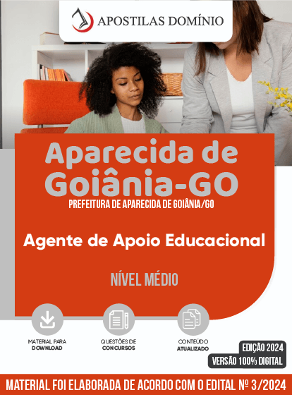 Apostila Apostila Prefeitura de Aparecida de Goiânia/GO 2024 - Agente de Apoio Educacional