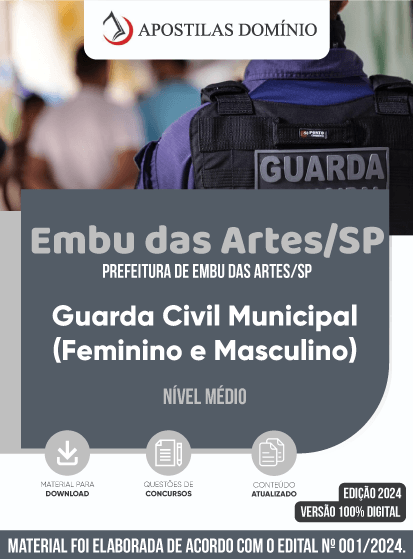 Apostila Apostila Prefeitura de Embu das Artes/SP 2024 - Guarda Civil Municipal