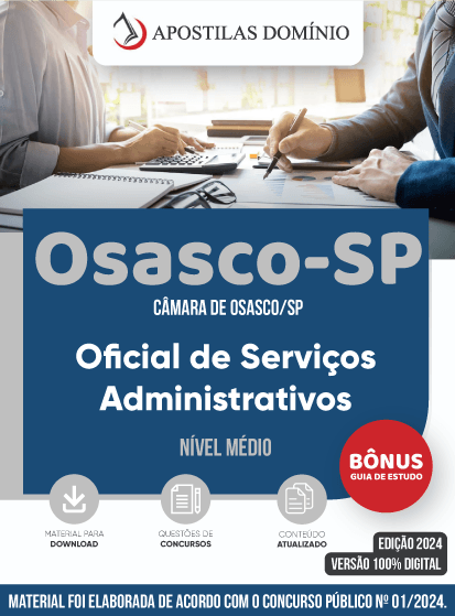 Apostila Apostila Câmara de Osasco/SP 2024 - Oficial de Serviços Administrativos