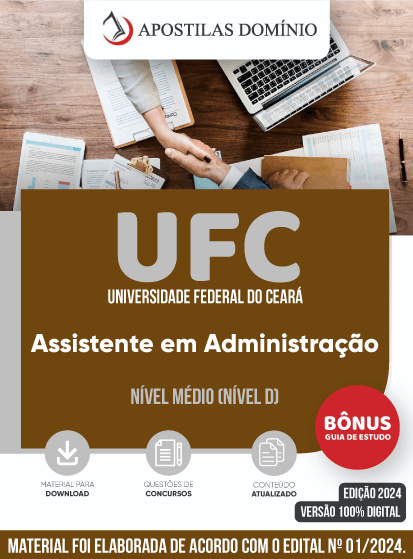 Apostila Apostila UFC 2024 - Assistente em Administração