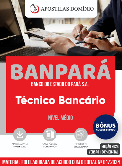 Apostila Apostila BANPARÁ 2024 - Técnico Bancário
