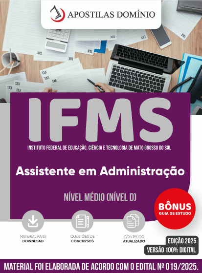 Apostila Apostila IFMS 2025 - Assistente em Administração