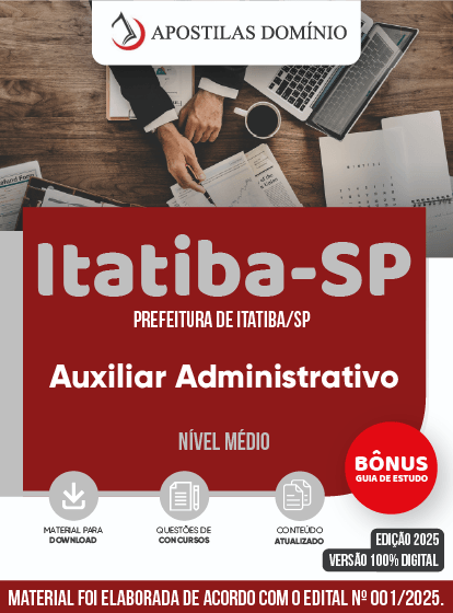 Apostila Apostila Prefeitura de Itatiba/SP 2025 - Auxiliar Administrativo