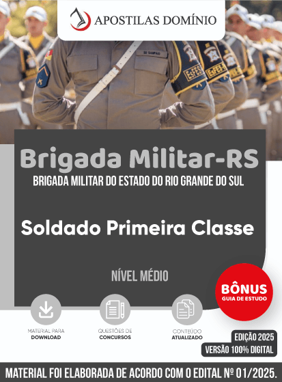Apostila Apostila Brigada Militar/RS 2025 - Soldado Primeira Classe