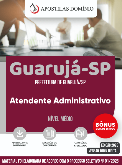 Apostila Apostila Prefeitura de Guarujá/SP 2025 - Atendente Administrativo