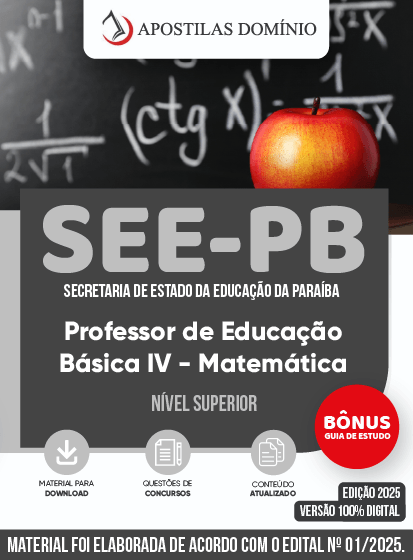 Apostila Apostila SEE/PB 2025 - Professor de Educação Básica IV - Matemática