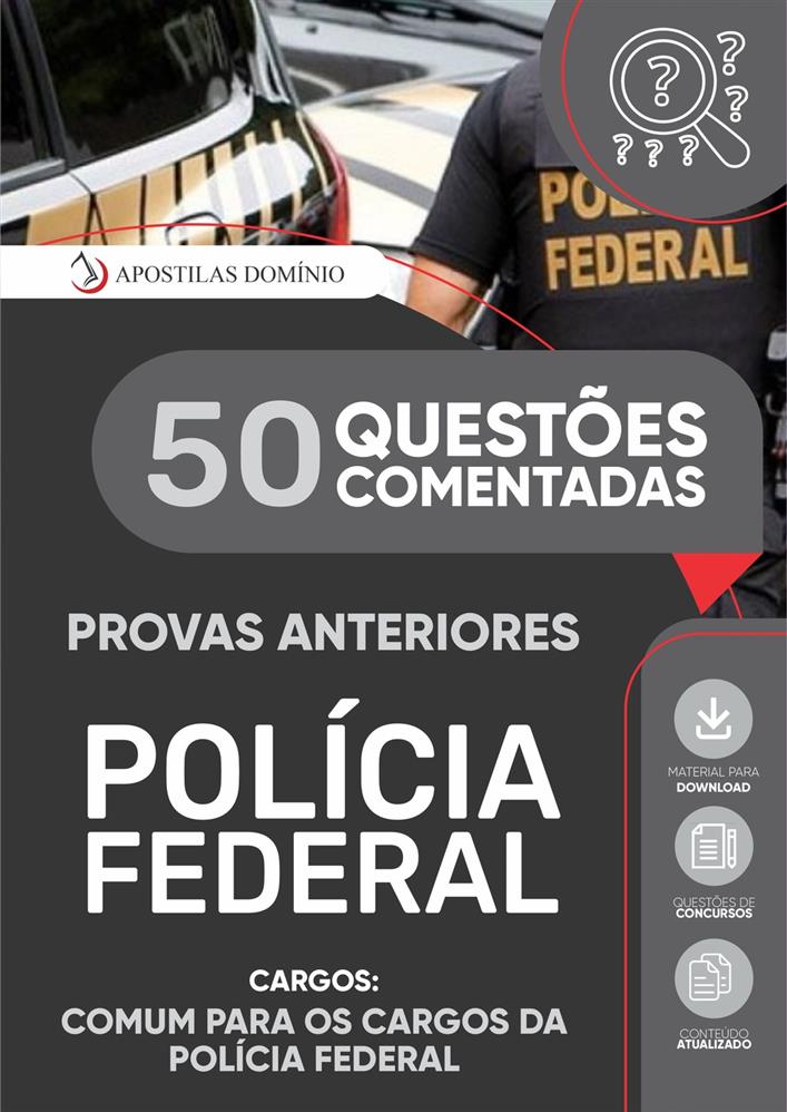 Apostila Caderno de Questões Polícia Federal 2025 - Agente Administrativo